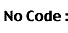 no code